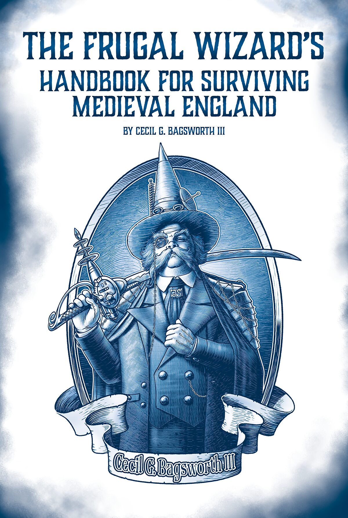The Frugal Wizard's Handbook for Surviving Medieval England by Brandon  Sanderson - Lake Agassiz Regional Library