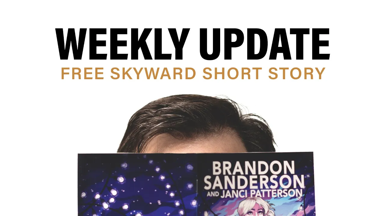 Weekly Update thumbnail: Free Skyward Short Story!